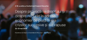 Conferința Dreptul Afacerilor 2025: provocări și riscuri
